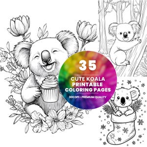 Pode incluir: Páginas para colorir imprimíveis em preto e branco com coalas. Um coala está segurando um cupcake, outro está subindo em uma árvore e um terceiro está em uma meia de Natal. A imagem inclui o texto "35 Cute Koala Printable Coloring Pages".