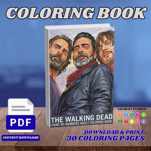 以下が含まれることがあります： 「The Walking Dead Paint-By-Numbers Adult Coloring Book」というタイトルのデジタル塗り絵。表紙には3人の髭を生やした男性のイラストが描かれています。この本には、印刷可能な30ページの塗り絵がPDF形式で含まれています。