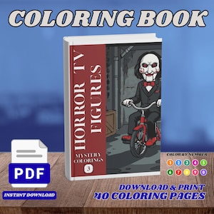 以下が含まれることがあります： 「Horror TV Figures Mystery Colorings 3」というタイトルの塗り絵。白い顔のキャラクターが黒いスーツと赤い蝶ネクタイを身につけ、赤い三輪車に乗っている様子が描かれています。表紙には番号順の塗り絵ガイドがあり、全40ページであることが記載されています。