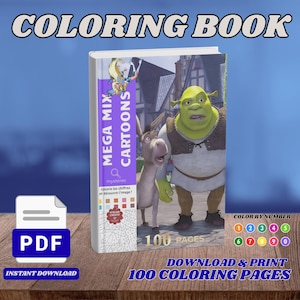 May include: A coloring book titled Mega Mix Cartoons featuring Shrek and Donkey on the cover. The book contains 100 pages of color-by-number activities. A PDF icon is displayed to the left, and the text indicates it is an instant download.