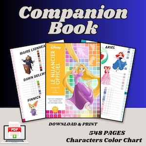 Puede incluir: Una colección de tablas de colores de personajes de Disney, incluyendo a Rapunzel y Ariel. La portada del libro presenta a Rapunzel con su larga melena rubia. El texto dice "Companion Book", "Download & Print" y "548 Pages Characters Color Chart".