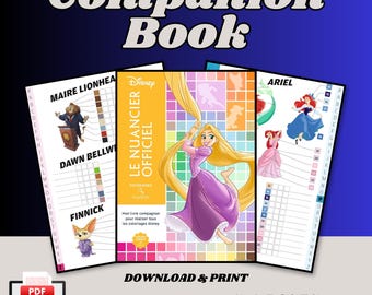 May include: A collection of Disney character color charts, including Rapunzel, Ariel, and others. The cover of the book features Rapunzel with her long blonde hair. The text reads "Companion Book", "Download & Print", and "548 Pages Characters Color Chart".