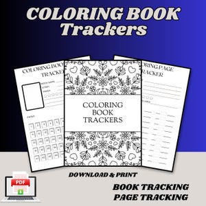 Può includere: Tre fogli stampabili per il monitoraggio di libri da colorare con testo nero e disegni a linee su carta bianca. Il foglio centrale presenta motivi floreali e il testo COLORING BOOK TRACKERS. I fogli laterali includono campi per i nomi dei libri, date di inizio e fine, valutazioni a stelle e caselle numerate per tracciare i progressi.