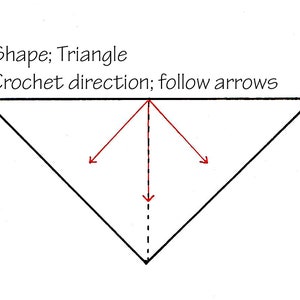 May include: A black and white diagram illustrating a crochet pattern. The shape is a triangle, with instructions to follow the arrows for the crochet direction. Red arrows indicate the direction of the crochet.