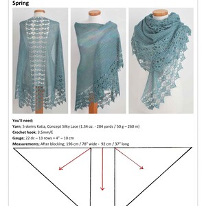 以下が含まれることがあります： Berniolie DesignsによるSpringというタイトルのティールカラーのクロッシェショールのパターン。ドキュメントには、マネキンに掛けられたショールの3つのビュー、Katia Concept Silky Laceの毛糸5玉の必要量、3.5mmのかぎ針、196cm x 92cmの図面が記載されています。