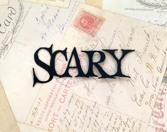 SCARY, Die Cut, Cut out | Scrapbooking | Card Making | Craft | Physical product - Choose your size and colour