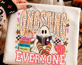 Ghosting Everyone Png, Grunge 90s Halloween Ghosts Sublimation Design, Funny Trending Fall Bookish Trendy Png Digital download