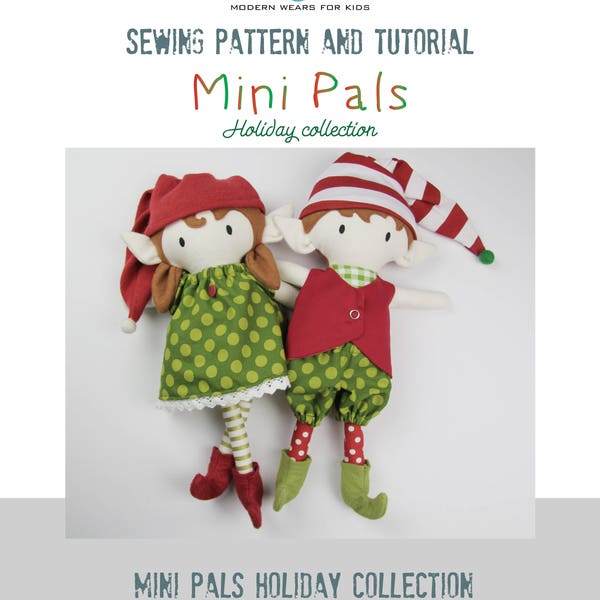 Mini Pals Holiday doll, ELVES doll sewing pattern, elf toy pdf, elf sewing pattern, boy elf, girl elf,  stuffed doll,  christmas elf pattern