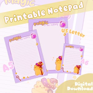 May include: A collection of printable notepads in various sizes, including US Letter, A5, and A6. Each notepad features a purple border with the text "magic in the making" and a cartoon bear illustration. The words "Printable Notepad" and "Digital Download" are also visible.