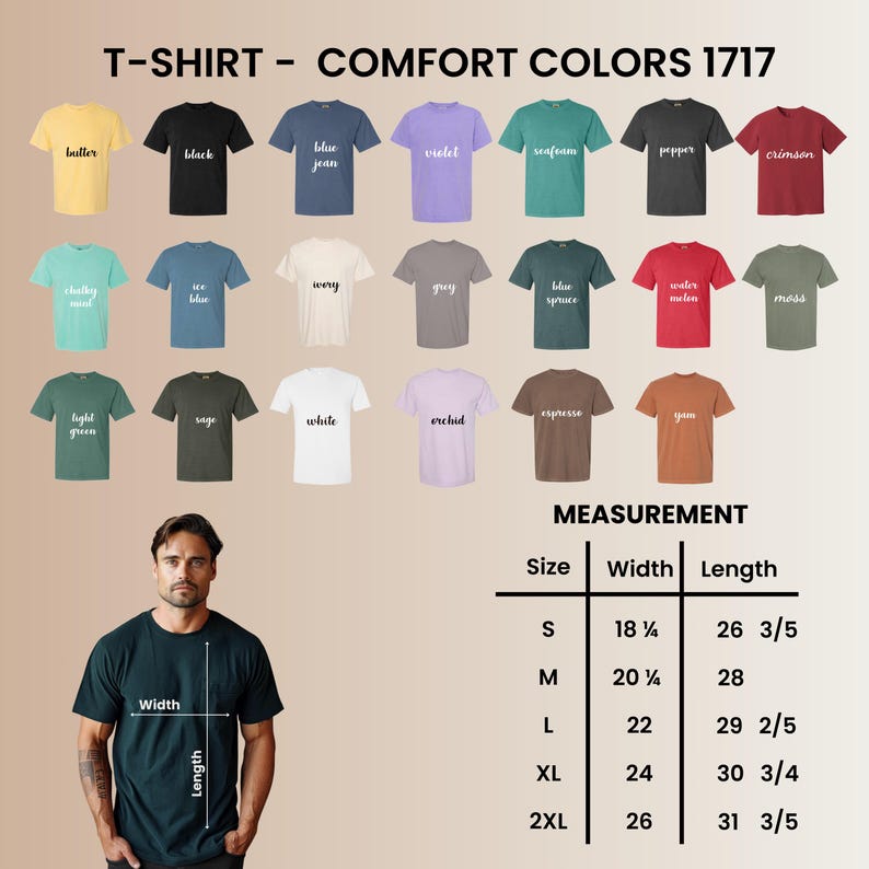 May include: A display of t-shirts in various colors, including black, blue jean, and violet. The image includes a size chart with measurements in inches for width and length, ranging from size S to 2XL. The text "T-SHIRT - COMFORT COLORS 1717" is at the top.