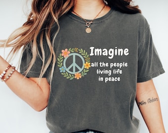 Imagine Peace T-Shirt | "Imagine All the People Living Life in Peace" | Floral Daisy Peace Sign Tee | Hippie Boho Graphic Shirt