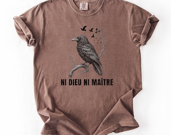 Anti-Authoritarian Shirt, Ni Dieu Ni Maître, No God No Master, Anti Trump Shirt, Leftist Protest Shirt, Anarchist T-shirt, Anti Trump Shirt.