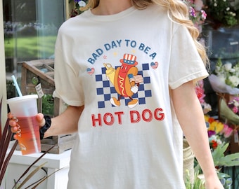It's A Bad Day To Be A Hot Dog Shirt, Independence Day Hot Dog T-shirt, Funny 4th July Shirt, Hot Dog Lover Tee, Funny American.