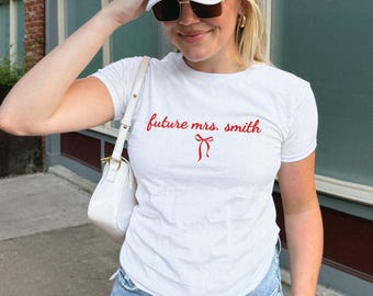 Personalized Future Bride Baby Tee, Coquette Bachelorette Party Tee, Custom Bridal, Custom Future Mrs. Shirt, Wedding Shower Gift.