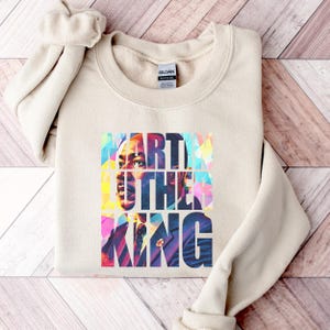 Martin Luther King Sweatshirt, Black History Sweatshirt, I Have A Dream Sweatshirt, MLK Sweatshirt, Human Rights Sweatshirt, BLM Sweatshirt.