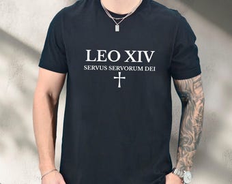 New Pope Leo XIV Unisex Tee, Holy Vatican Shirt, Servus Servorum Dei Papal Motto Tee, Catholic Typography T-Shirt, Christian Design.