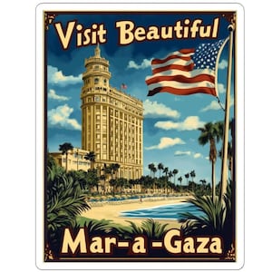 "Besuchen Sie schönen Mar-A-Gaza-Aufkleber, lustigen Pro-USA Amerika & Israel-Trumpf-Witz-Aufkleber, Weinlese-Postkarten-Art-Strand- Hotel, 3 "x 3" Aufkleber