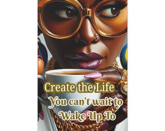 Inspirational Woman Canvas, Coffee Cup Art, Motivational Decor