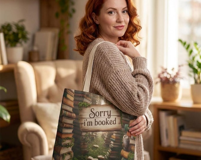 Bookish Tote Bag — "Sorry I'm Booked" Literary Canvas Booklover Carryall