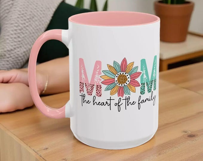 Mom Coffee Mug: Heart of the Family Design Mother's Day Birthday Gift Cup (2 Sizes)