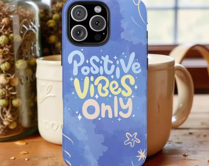 Positive Vibes Only Phone Case, Colorful Protective Cover (iPhone & Samsung)