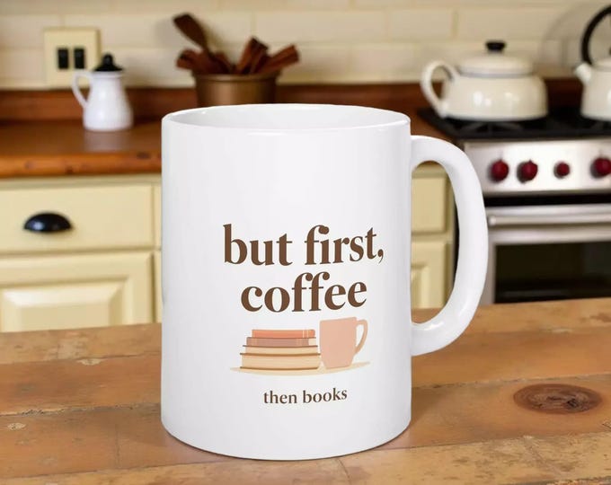 Coffee Mug: Ceramic Cup with Book Lover Quote - White Glossy (Optional Personalization)