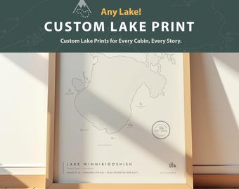 Custom Lake Map Print | Personalized Lake House Wall Art, Cabin Gift for Lake Lovers