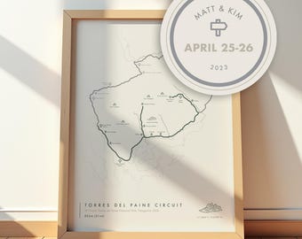 Torres Del Paine Trail Poster | Personalized W Circuit Trail Map | Patagonia Hiking Wall Art & Adventure Chile Hiking