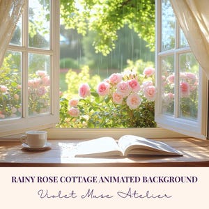 Animated Rainfall Rose Cottage Zoom Background: Garden Window Rain Loop Video Virtual Backdrop (MP4 Instant Download)