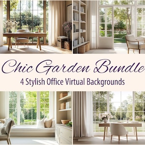 Chic Garden Office Zoom Background Bundle: 4 Elegant Home Virtual Backdrops (Instant Download)