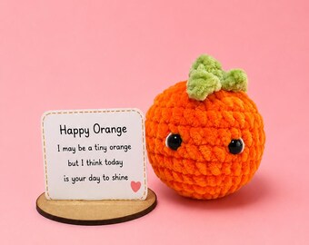 Handmade Crochet Orange Desk Buddy, Emotional Support Gift, Positive Message Card