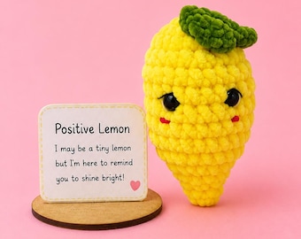 Handmade Crochet Lemon Desk Buddy, Emotional Support Gift, Positive Message Card
