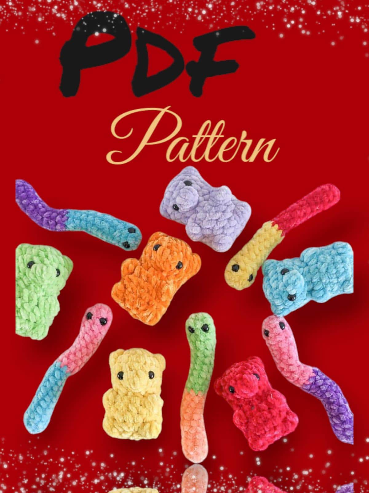 Crochet Gummy Worm & Bear