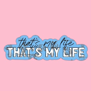 Stickers Autocollant Brillant That's so true That's my life Gracie Abrams Music Musique TSOU Tour The Secret of Us The Eras Tour Tiktok