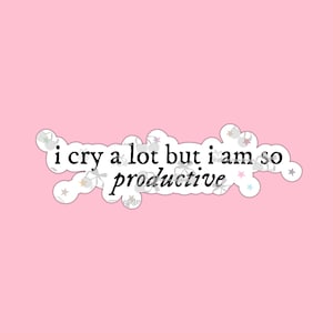 Stickers Autocollant Brillant I Can Do It With A Broken Heart ICDIWABH Eras Tour I cry a lot but im so productive TTPD pop music