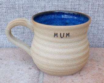 Cuddle mug for MUM coffee tea cup pint handthrown stoneware ceramic pottery handmade wheel thrown mummy mother ma mom mommy ready to ship