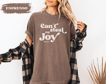 Can’t steal my JOY soft christian Tshirt gift,religious high quality apparel,graphic comfortable faith based tee,everyday loose fit top