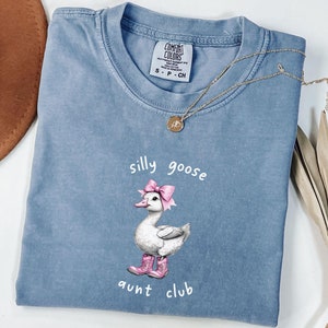 Auntie Silly Goose Comfort Colors® Shirt, Funny Goose Lover Tee, One Silly Goose Birthday, Gift For Aunt From Niece, Aunt Gift From Nephew