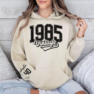 Personalized 40th Birthday Hoodie, Vintage Chapter 40 1985 Hoodie, 40th Birthday Gift, 1985 Custom Year Age Top, 40th Birthday Gift