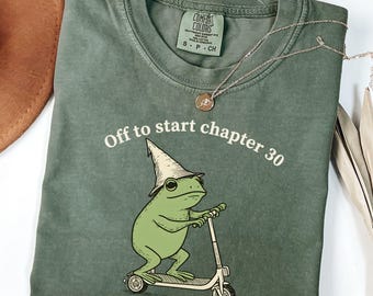 Comfort Colors 30th Birthday Frog Shirt, Off to Start Chapter 30 Tee, Funny Frog Scooter Gift For 30th Birthday Funny Thirtieth Birthday Tee