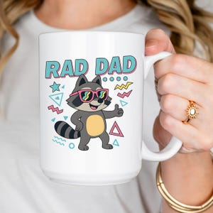 Funny Racoon Rad Dad Mug, Perfect First Fathers Day Gift, Gift For Dad Birthday, Cool Dad Club, Papa of Girl, Daddy of Boy, Gift for Husband