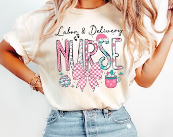 Comfort Colors Christmas Labor And Delivery Nurse Shirt L&D Nurse Tee L and D Nurse Gift Holiday Nurse Tee Christmas Labor and Delivery Crew