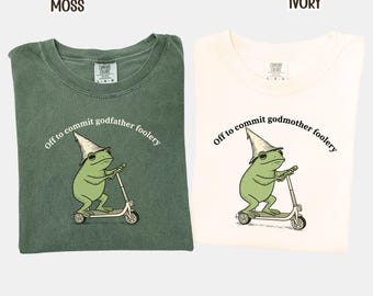 Funny Frog Godmother Godfather Comfort Colors Shirt Frog Scooter Godmother Godfather Foolery Pregnancy Announcement Tee Madrina Padrino Gift
