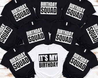 Birthday Group Shirt, Birthday Squad Shirt Its my Birthday TShirt Birthday Crew T-Shirt Personalized Birthday Party Tee Birthday Group Tee