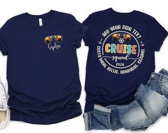 Personalized Cruise Squad 2026 Shirts, Custom Year Name & Text Family Cruise TShirt, Front Back Design Family Matching Group Cruise T-Shirt