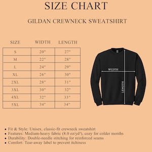 May include: A size chart for a Gildan crewneck sweatshirt, with measurements in inches. The chart includes sizes S through 5XL, detailing width and length. A black crewneck sweatshirt is shown with width and length indicators. Additional features include medium-heavy fabric and double-needle stitching.