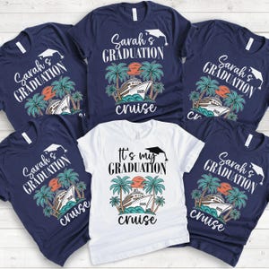 Custom Graduation Family Trip Shirt, Matching Family Group Grad Cruise Trip, Personalized Graduate Vacation Cruise Squad 2025 Tee, Grad Gift