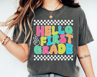 Comfort Colors First Grade Teacher Shirt, 1st Grade Teacher Teacher Appreciation Gift, 1st Grade Teaching Tee, First Grade Elementary School