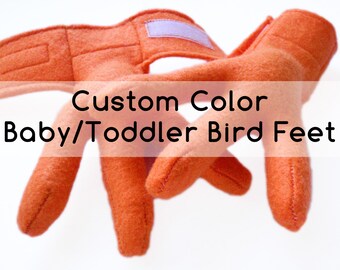 Custom Color Baby Bird Feet, 3 months to 2 years.