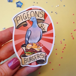 Pigeons & burgers Sticker | Cute Pigeon Sticker | quirky bird lover gift kawaii woodpigeon pigeons foodie food journaling diary